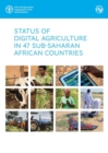 Image for Status of digital agriculture in 47 sub-Saharan African countries