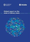 Image for Global report on the state of dietary data