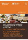Image for Risk Assessment of Food Allergens. Part 1: Review and validation of Codex Alimentarius priority allergen list through risk assessment
