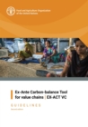 Image for EX-Ante Carbon-Balance Tool for Value Chains : EX-ACT VC – Guidelines
