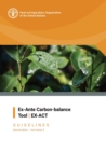 Image for Ex-ante carbon balance tool : EX-ACT - guidelines, tool version 9