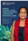 Image for Genero, cadenas de valor agroalimentarias y agricultura resiliente al clima en pequenos Estados insulares en desarrollo