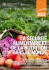 Image for L&#39;Etat de la securite alimentaire et de la nutrition dans le monde 2022 : Reorienter les politiques alimentaires et agricoles pour rendre l&#39;alimentation saine plus abordable