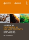 Image for Report of the expert meeting on food safety for seaweed - Current status and future perspectives