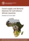 Image for Cereal supply and demand balance for sub-Saharan African countries