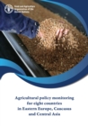 Image for Agricultural policy monitoring for eight countries in Eastern Europe, Caucasus and Central Asia