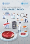 Image for Food safety aspects of cell-based food