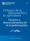 Image for El futuro de la alimentacion y la agricultura: factores y desencadenantes de la transformacion