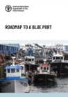 Image for Roadmap to a blue port