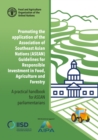 Image for Promoting the application of the Association for Southeast Asian Nations (ASEAN) Guidelines for Responsible Investment in Food, Agriculture and Forestry