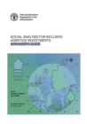 Image for Social analysis for inclusive agrifood investments : Manager&#39;s guide