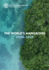 Image for The world&#39;s mangroves 2000–2020