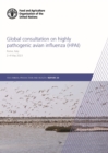 Image for Global consultation on highly pathogenic avian influenza (HPAI) : Rome, Italy, 2-4 May 2023