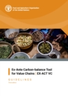 Image for Ex-Ante Carbon-balance Tool for Value Chains : EX-ACT VC - Guidelines