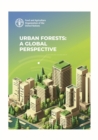 Image for Urban forests: a global perspective