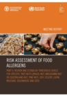 Image for Risk Assessment of Food Allergens – Part 5: Review and establish threshold levels for specific tree nuts (Brazil nut, macadamia nut or Queensland nut, pine nut), soy, celery, lupin, mustard, buckwheat