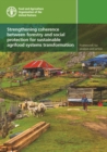 Image for Strengthening coherence between forestry and social protection for sustainable agrifood systems transformation : Framework for analysis and action