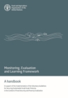 Image for Monitoring, Evaluation and Learning Framework : A handbook in support of the implementation of the Voluntary Guidelines for Securing Sustainable Small-Scale Fisheries in the Context of Food Security a