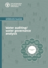Image for Water auditing/water governance analysis : Governance and policy support: Methodological framework