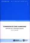 Image for Commission Du Codex Alimentarius : Rapport de La Trentieme Session Rome, 2-7 Juillet 2007. Programme Mixte Fao/Oms Sur Les Normes Alimentaires (Codex Alimentarius - Programme Mixte Fao/Oms Sur L)