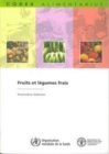Image for Fruits Et Legumes Frais : Commission Fao/Oms Du Codex Alimentarius (Codex Alimentarius - Joint Fao/Who Food Standards)