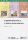 Image for Systemes D&#39;Inspection Et de Certification Des Importations Et Des Exportations Alimentaires (Codex Alimentarius - Programme Mixte Fao/Oms Sur L)