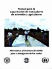 Image for Manual Para La Capacitacion de Trabajadores de Extension y Agricultores
