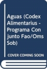 Image for Aguas (Codex Alimentarius - Programa Conjunto Fao/Oms Sob)