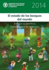 Image for State of World&#39;s Forests 2014 (SOFOS) (Spanish) : Enhancing the Socioeconomic Benefits from Forests