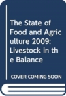 Image for The State of Food and Agriculture 2009 : Livestock in the Balance