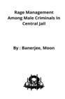 Image for Rage management among male criminals in Central Jail