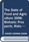 Image for The State of Food and Agriculture 2008