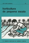 Image for Horticultura de Pequena Escala (Serie Melhor Agricultura)