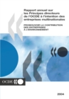 Image for Rapport annuel sur les Principes directeurs de l&#39;OCDE a l&#39;intention des entreprises multinationales 2004 Promouvoir la contribution des entreprises au respect de l&#39;environnement