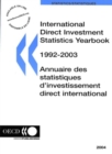 Image for International Direct Investment Statistics Yearbook: 1992-2003.
