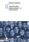 Image for University Education in Denmark: Reviews of National Policies for Education