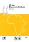 Image for African economic outlook 2009: [overview]