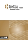 Image for Dairy Policy Reform And Trade Liberalisation.