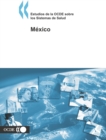 Image for Estudios de la OCDE sobre los Sistemas de Salud Mexico
