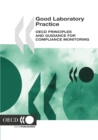 Image for Good Laboratory Practice, OECD Principles and Guidance for Compliance Monitoring.