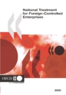 Image for National Treatment for Foreign-Controlled Enterprises 2005 Edition