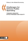 Image for Challenges for China&#39;s Public Spending-toward Greater Effectiveness And Equity.