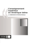 Image for L&#39;enseignement Superieur En Amerique Latine: La Dimension Internationale.