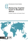 Image for Development Centre Studies Reducing Capital Cost in Southern Africa