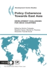 Image for Policy Coherence Towards East Asia, Development Challenges for Oecd Countri: Development Centre Studies