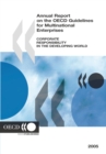 Image for Annual Report on the OECD Guidelines for Multinational Enterprises 2005 Corporate Responsibility in the Developing World