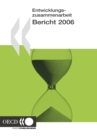 Image for Entwicklungszusammenarbeit: Bericht 2006