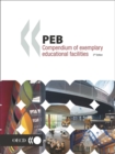 Image for Peb Compendium of Exemplary Educational Facilities: Programme on Educational Building-peb Papers.
