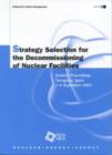 Image for Strategy Selection for the Decommissioning of Nuclear Facilities,Seminar Proceedings,Tarragona,Spain,1-4 September 2003