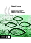 Image for Fish Piracy Combating Illegal, Unreported and Unregulated Fishing